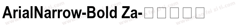 ArialNarrow-Bold Za字体转换